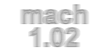 Mach1.02